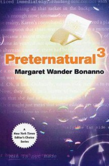 Preternatural 3 - Margaret Wander Bonanno