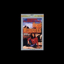 Real Moments - Barbara De Angelis, Barbara De Angelis