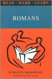 Read, Mark, Learn: Romans - William Taylor