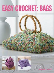 Easy Crochet Bags - Margaret Hubert