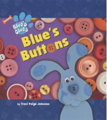 Blue's Buttons - Traci Paige Johnson, Todd Kessler