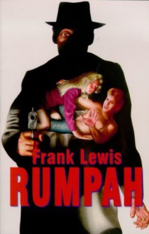 Rumpah - Frank Lewis