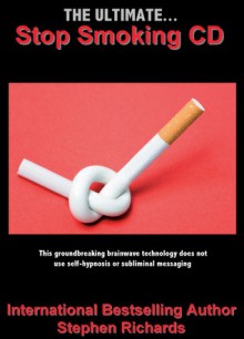 The Ultimate Stop Smoking (CD) - Stephen Richards