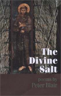 The Divine Salt - Peter Blair