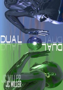 Dual - J.C. Miller