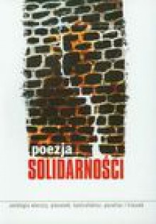 Poezja Solidarności - Anna Skoczek