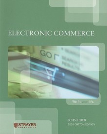 Electronic Commerce, Custom Edition - Schneider