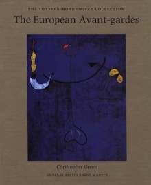 European Avant-Gardes - Christopher Green, Sammlung Thyssen-Bornemisza