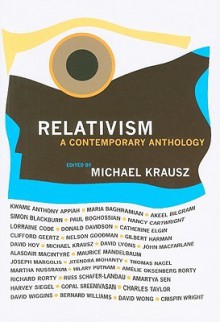 Relativism: A Contemporary Anthology - Michael Krausz