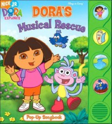 Dora's Musical Rescue - Editors of Publications International Ltd.