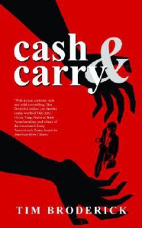 Cash & Carry: An Odd Jobs/David Diangelo Mystery - Tim Broderick