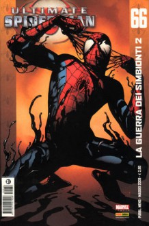 Ultimate Spider-Man, n. 66 - Brian Michael Bendis, Stuart Immonen, Wade Von Grawbadger, Justin Ponsor