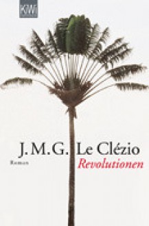 Revolutionen - J.M.G. Le Clézio