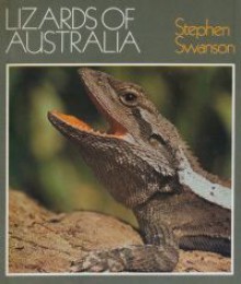 Lizards Of Australia - Stephen Swanson