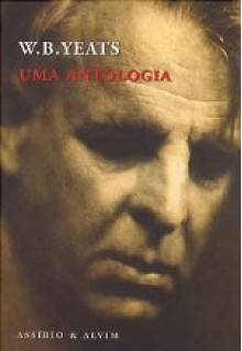 Uma Antologia - W.B. Yeats