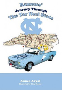 Rameses' Journey Through the Tar Heel State - Aimee Aryal