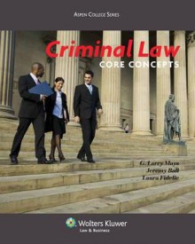 Criminal Law: Core Concepts - Mays