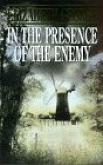 In the Presence of the Enemy - Elizabeth George