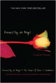 Kissed By an Angel - Elizabeth Chandler