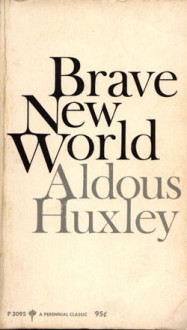 Brave New World - Aldous Huxley