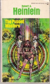 The Puppet Masters - Robert A. Heinlein