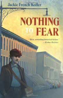 Nothing to Fear - Jackie French Koller