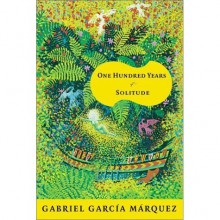 One Hundred Years of Solitude - Gabriel García Márquez