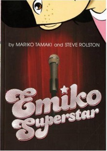 Emiko Superstar - Tamaki, Mariko, Steve Rolston