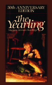 The Yearling (Turtleback School & Library Binding Edition) - Marjorie Kinnan Rawlings
