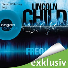 Frequenz (Jeremy Logan 4) - Lincoln Child, Stefan Wilkening, Argon Verlag