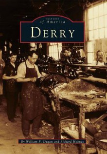 Derry - William Dugan, Richard Holmes