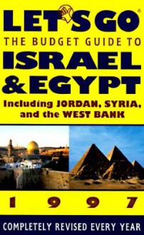 Let's Go Israel & Egypt 1997 - Let's Go Inc.