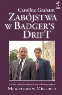 ZABÓJSTWA W BADGER'S DRIFT - Caroline Graham