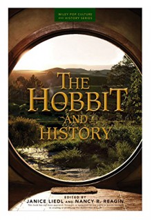 The Hobbit and History - Nancy Reagin