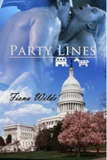 Party Lines - Fiona Wilde