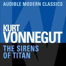 The Sirens of Titan - Jay Snyder, Kurt Vonnegut