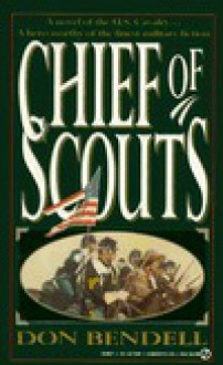 Chief of Scouts - Don Bendell