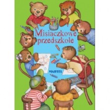 Misiaczkowe Przedszkole - Marta Berowska