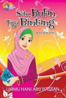 Satu Bulan Tiga Bintang - Ummu Hani Abu Hassan