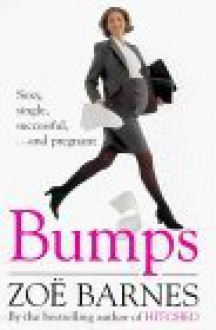 Bumps - Zoe Barnes