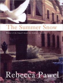 Summer Snow - Rebecca Pawel