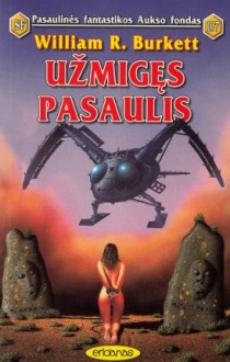 Užmigęs pasaulis - William R. Burkett Jr., Irmina Domeikienė