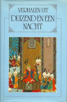 Verhalen uit duizend en een nacht - J.C Mardrus, Albert Helman