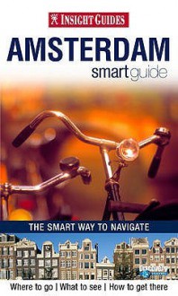 Amsterdam Smartguide - Mike Gerrard, Insight Guides