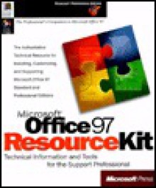 Office 97 Resource Kit (Microsoft Professional Editions) - Microsoft Press, Microsoft Press