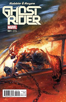 Ghost Rider 1 Robbie Reyes Dell'Otto Color VARIANT - Felipe Smith