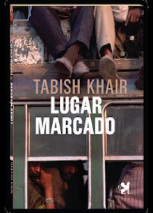 Lugar Marcado - Tabish Khair