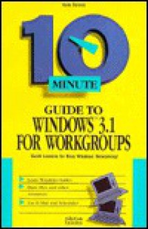 10 Minute Guide to Windows 3.1 for Workgroups - Kate Barnes