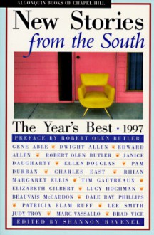 New Stories from the South: The Year's Best-1997 - Shannon Ravenel, Robert Olen Butler