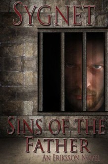 Sins of the Father (Eriksson Novel) - L.S. Sygnet